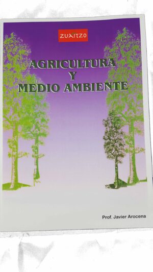 AGRICULTURA Y MEDIO AMBIENTE